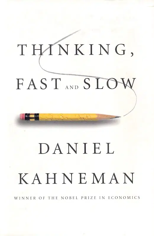 Book: Kahneman - Thinking, Fast and Slow